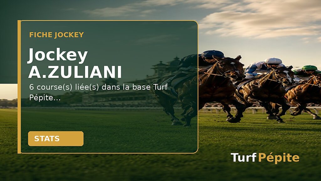 Jockey A.ZULIANI : fiche, courses et statistiques