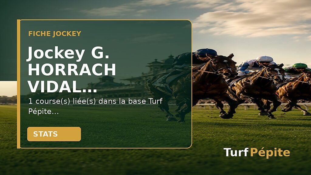 Jockey G. HORRACH VIDAL : fiche, courses et statistiques