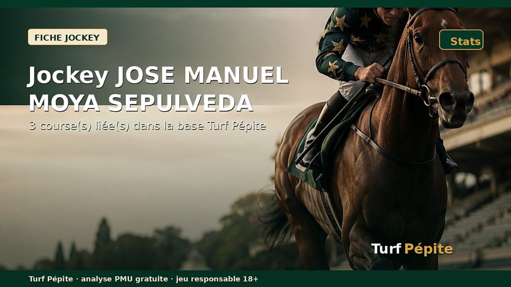 Jockey JOSE MANUEL MOYA SEPULVEDA : fiche, courses et statistiques