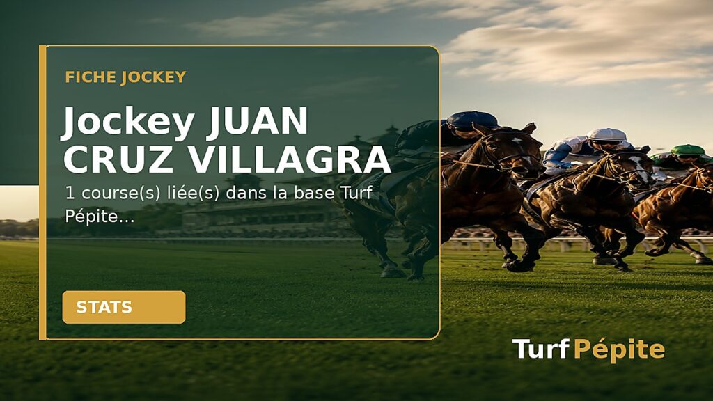 Jockey JUAN CRUZ VILLAGRA : fiche, courses et statistiques