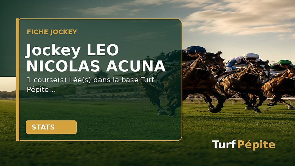 Jockey LEO NICOLAS ACUNA : fiche, courses et statistiques