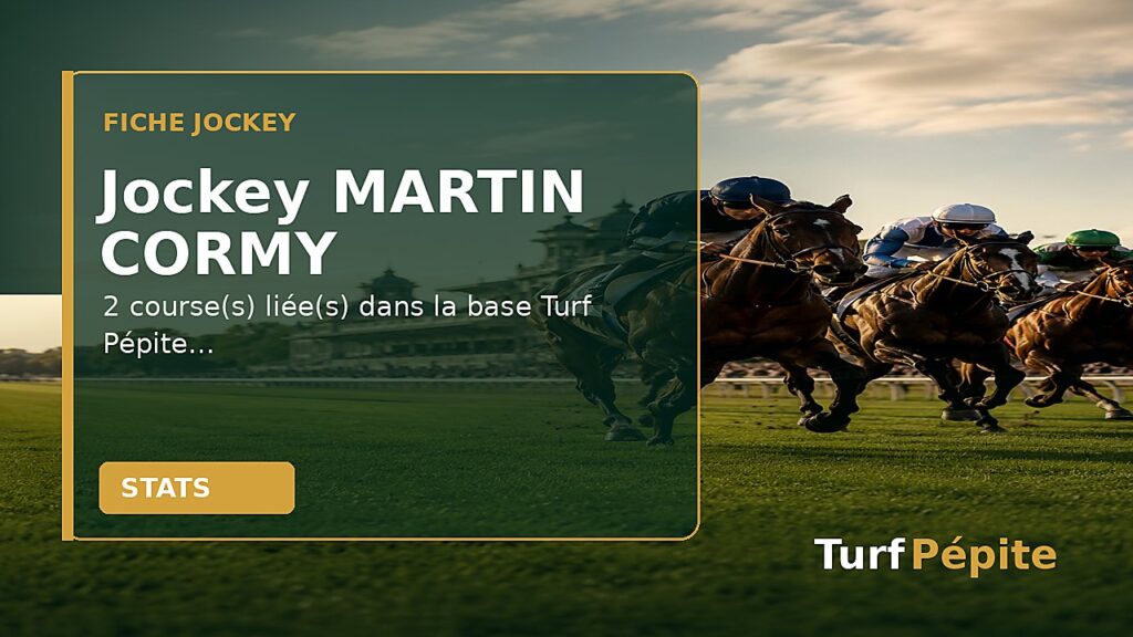 Jockey MARTIN CORMY : fiche, courses et statistiques