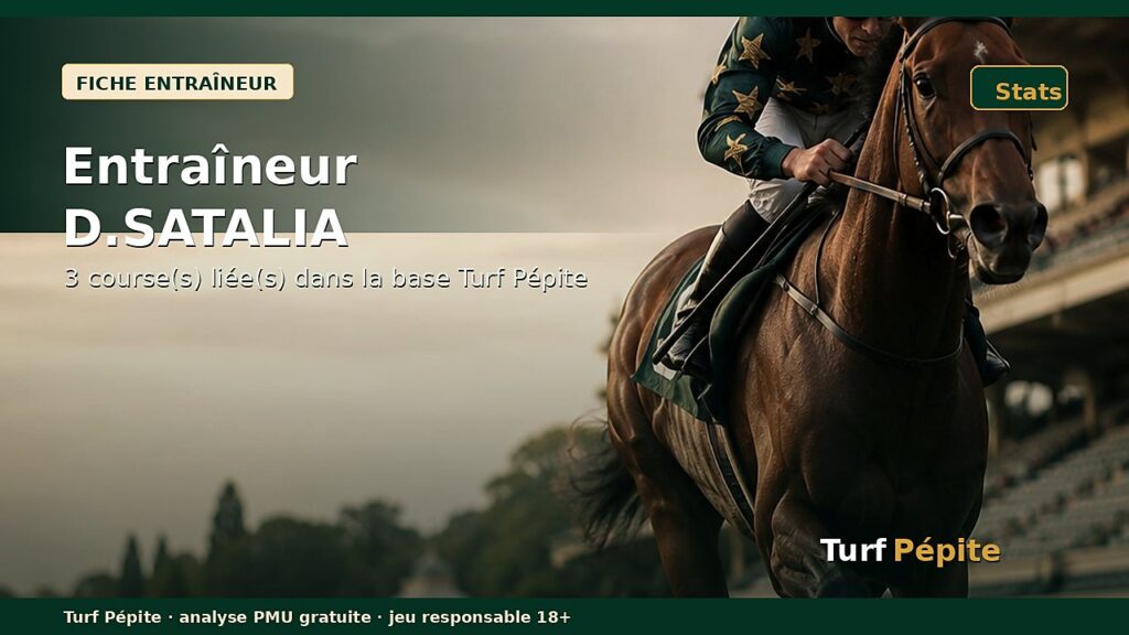 Entraîneur D.SATALIA : fiche, courses et statistiques