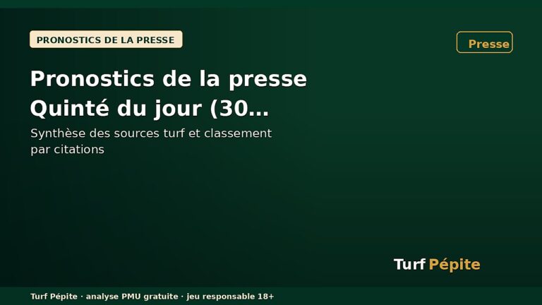 Pronostics de la presse Quinté du jour (30 octobre 2026)